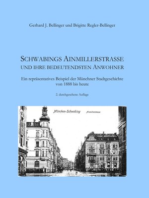 cover image of Schwabings Ainmillerstraße und ihre bedeutendsten Anwohner